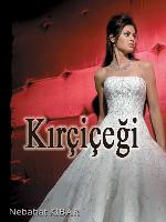 Kırçıçeği Gelinlik