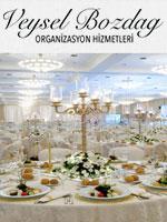 Veysel Bozdağ Organizasyon