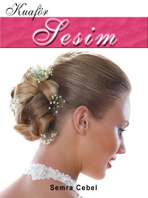Kuaf�r Sesim